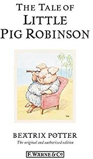 The Tale of Little Pig Robinson par Beatrix Potter