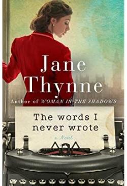 The Words I Never Wrote par Jane Thynne