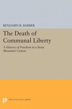 The death of communal liberty par Benjamin R. Barber
