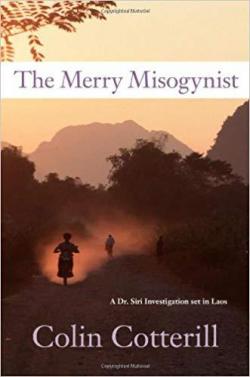 The merry misogynist par Colin Cotterill