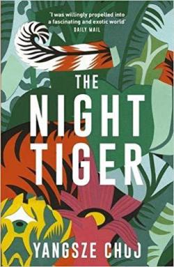 The night tiger par Yangsze Choo