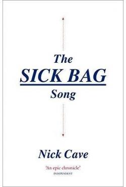 The sick bag song par Nick Cave