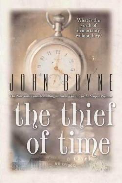 The thief of time par John Boyne