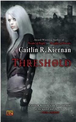 Threshold par Caitlin R. Kiernan