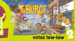 Tiburce, tome 2 : Votez Law-Law  par  Them