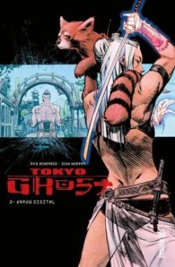 Tokyo Ghost, tome 2 : Enfer digital par Rick Remender