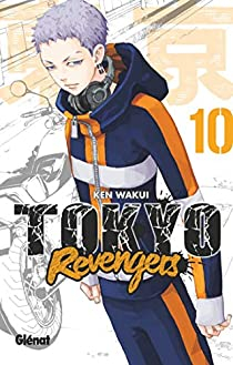 Tokyo Revengers, tome 10 par Ken Wakui