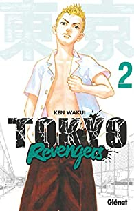 Tokyo revengers, tome 2 par Ken Wakui