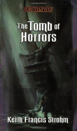 The Tomb Of Horrors par Keith Francis Strohm