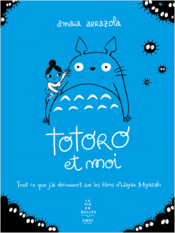 Totoro et moi par Amaia Arrazola