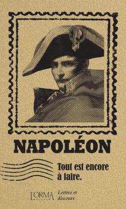 Tout est encore  faire par Napolon Bonaparte