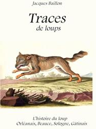 Traces de loups par Jacques Baillon