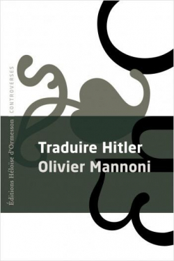 Traduire Hitler par Olivier Mannoni