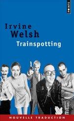 Trainspotting par Welsh
