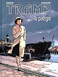 Tramp, tome 1 : Le Pige par Jean-Charles Kraehn