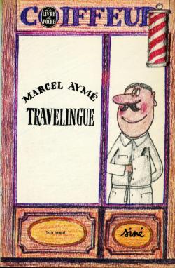 Travelingue par Marcel Aym