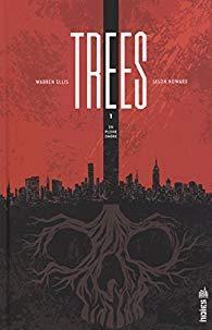 Trees, tome 1 par Warren Ellis
