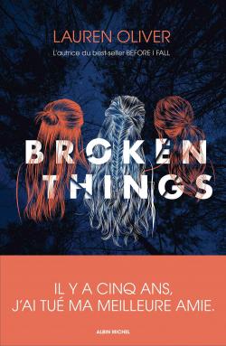 Broken things par Lauren Oliver