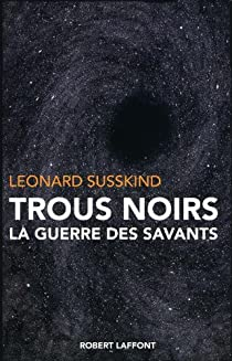 Trous noirs par Leonard Susskind
