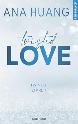Twisted, tome 1 : Twisted Love par Ana Huang