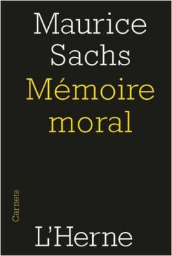 Mmoire moral par Maurice Sachs