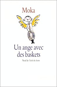 Un ange avec des baskets par Elvire Murail