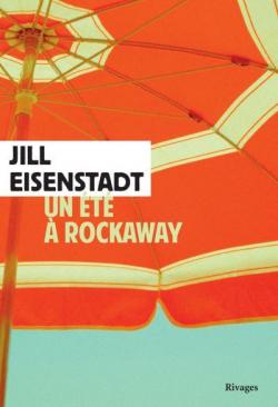 Un t  Rockaway par Jill Eisenstadt