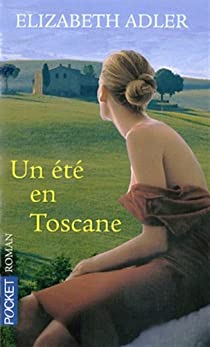 Un t en Toscane par Elizabeth Adler
