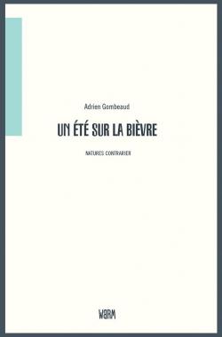 Un t sur la Bivre par Adrien Gombeaud