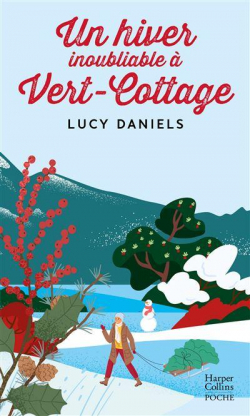 Vert-Cottage, tome 2 : Un hiver inoubliable  Vert-Cottage par Lucy Daniels