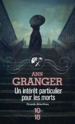Un intrt particulier pour les morts par Ann Granger