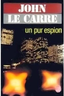 Un pur espion par Le Carr