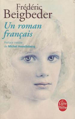 Un roman franais par Frdric Beigbeder