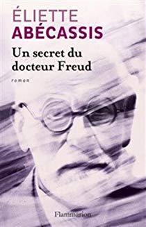 Un secret du docteur Freud par Eliette Abecassis