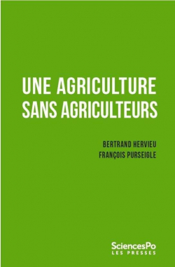 Une agriculture sans agriculteurs par Bertrand Hervieu