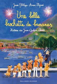 Histoires des Jean-Quelque-Chose : Une belle brochette de bananes par Jean-Philippe Arrou-Vignod