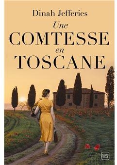 Une comtesse en Toscane par Dinah Jefferies