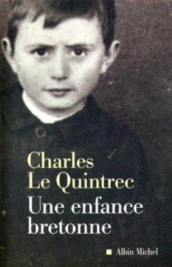 Une enfance bretonne par Charles Le Quintrec