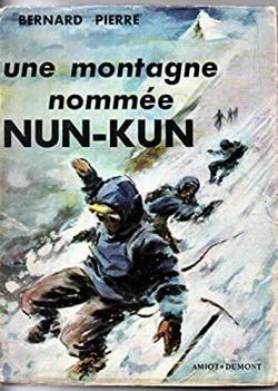 Une montagne nomme Nun-Kun par Bernard Pierre
