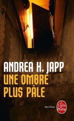 Diane Silver, tome 2 : Une ombre plus ple par Andrea H. Japp