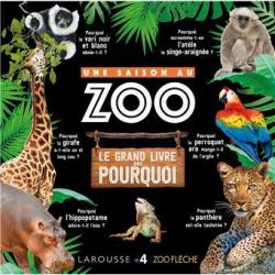 Une saison au zoo : Le grand livre des pourquoi par Aurore Meyer