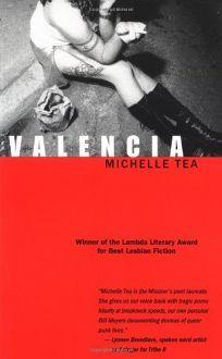 Valencia par Michelle Tea