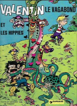 Valentin le vagabond, tome 3 : Valentin et les hippies par Jean Tabary