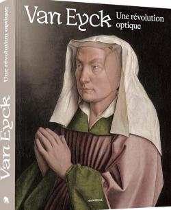 Van Eyck, une rvolution optique par Maximiliaan Martens