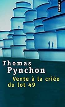 Vente  la crie du lot 49 par Thomas Pynchon