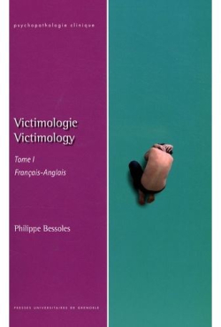 Victimolgie - Tome 2 par Philippe Bessoles