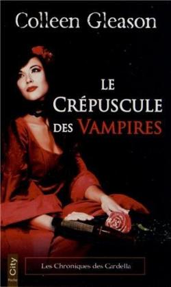 Victoria Gardella, tome 2 : Le crpuscule des vampires par Colleen Gleason