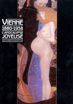 Vienne 1880-1938 par Jean Clair