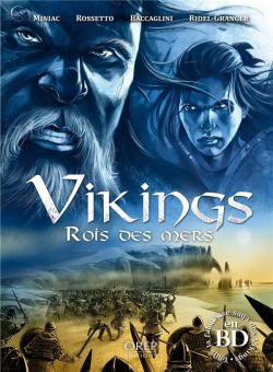 Vikings : Rois des mers par Jean-Franois Miniac