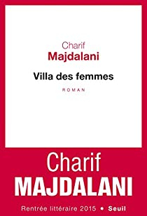 Villa des Femmes par Charif Majdalani